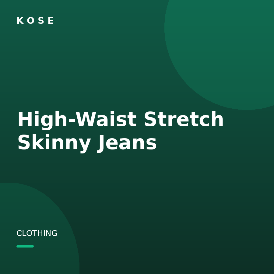 High-Waist Stretch Skinny Jeans
